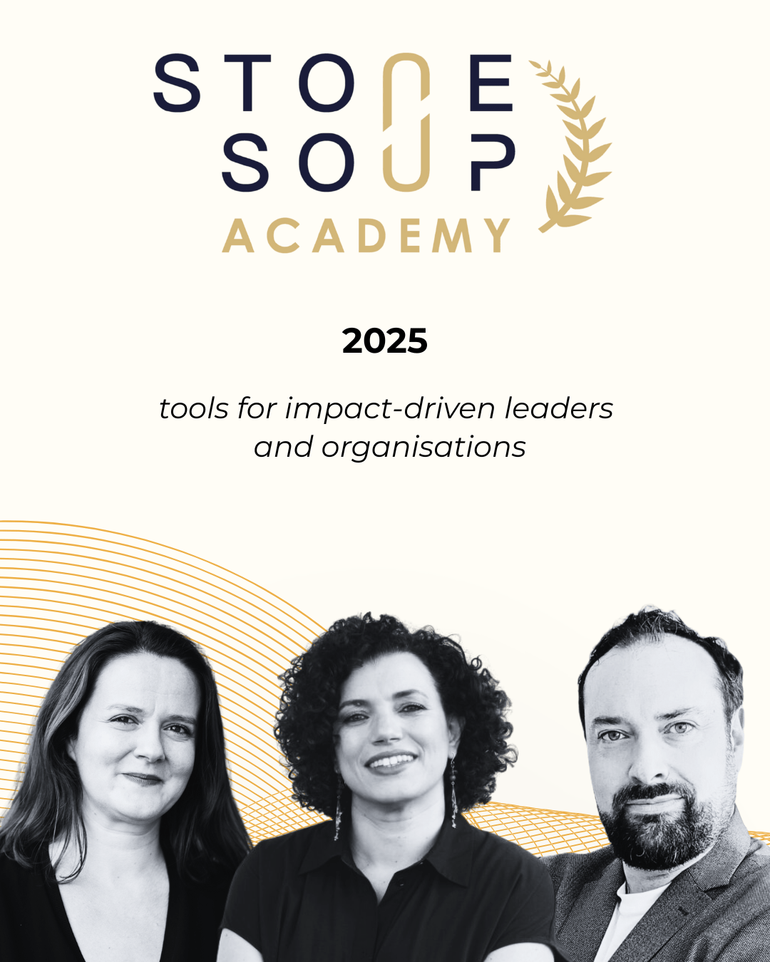 The three trainers of the stone Soup Academy for 2025